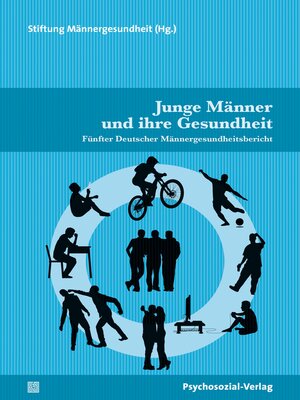 cover image of Junge Männer und ihre Gesundheit